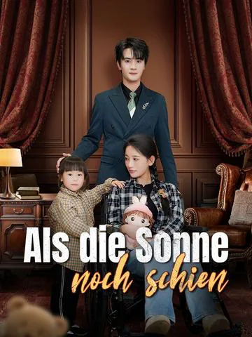 Als die Sonne noch schien(Deutsch Synchronisiert)