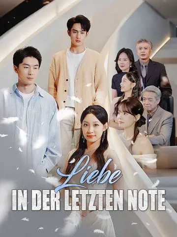 Liebe in der letzten Note(Deutsch Synchronisiert)