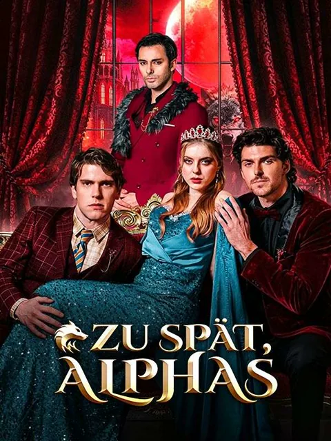 Zu spät, Alphas
