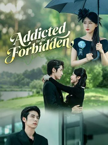 Addicted to the Forbidden