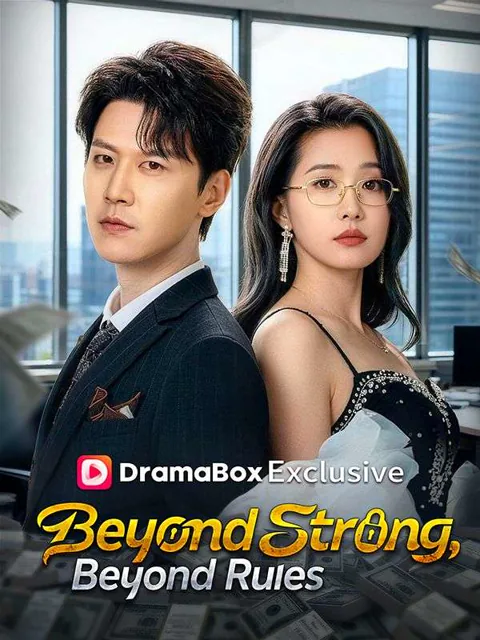 Beyond Strong, Beyond Rules（DUBBED）