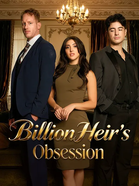 BillionHeir's Obsession