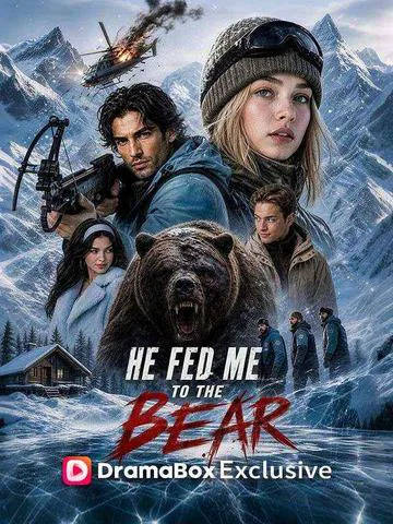 He Fed Me To The Bear