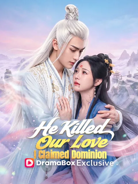 He Killed Our Love, I Claimed Dominion(DUBBED)
