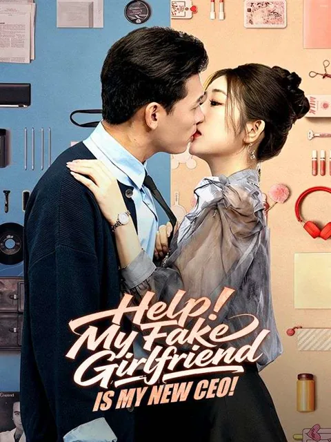 Help! My Fake Girlfriend Is My New CEO!