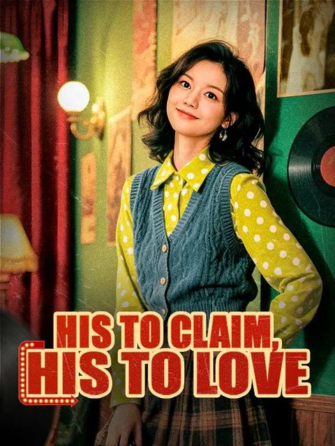 His to Claim, His to Love
