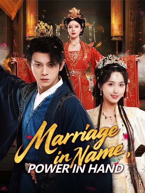 Marriage in Name, Power in Hand