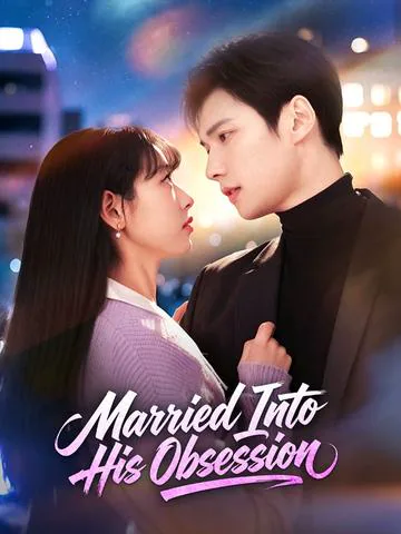 Married Into His Obsession