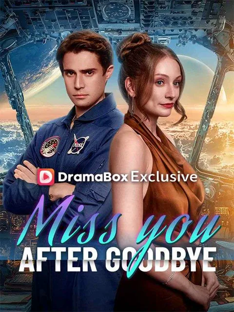 Miss You After Goodbye