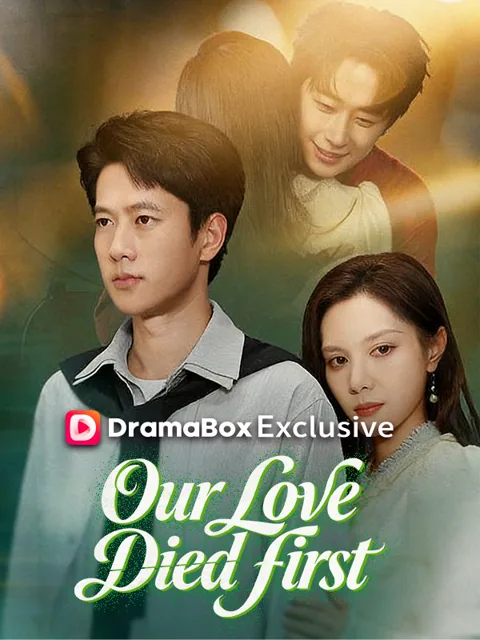 Our Love Died First