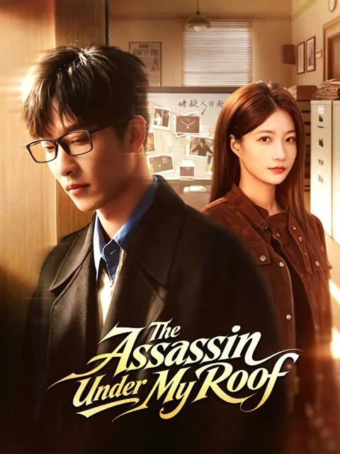 The Assassin Under My Roof