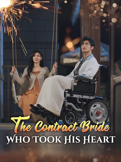 The Contract Bride Who Took His Heart