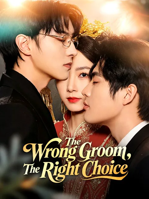 The Wrong Groom, The Right Choice