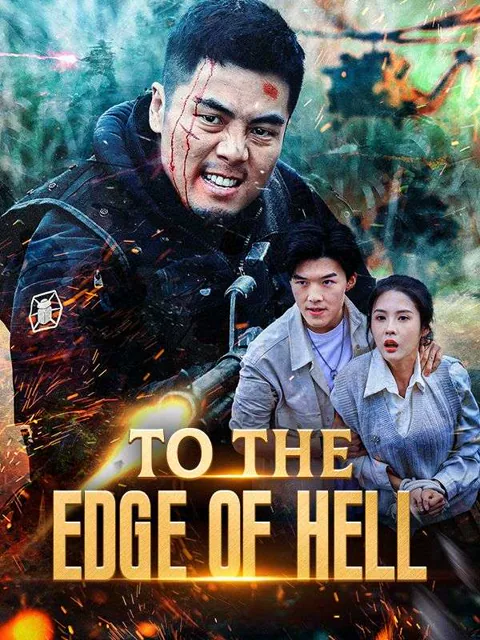 To the Edge of Hell