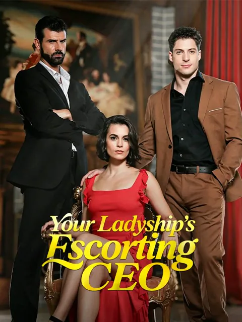Your Ladyship's Escorting CEO