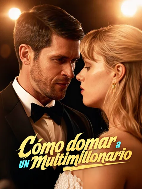 Cómo domar a un multimillonario