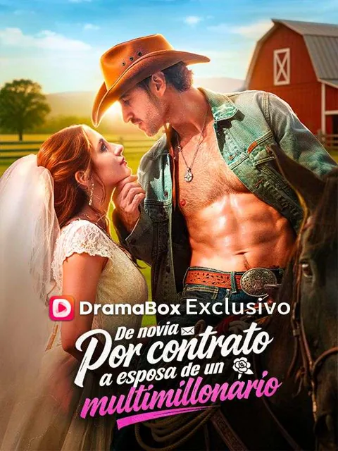 De novia por contrato a esposa de un multimillonario