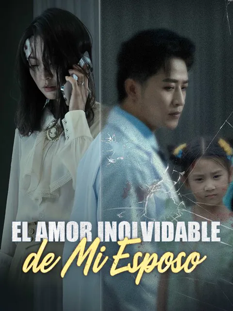 El Amor Inolvidable de Mi Esposo