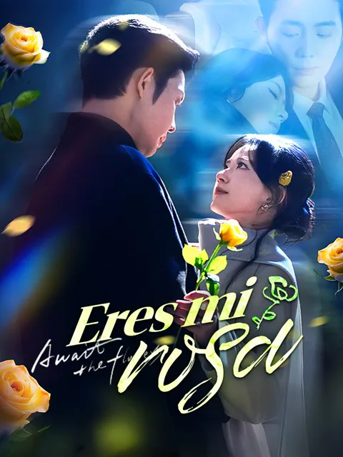 Eres mi rosa