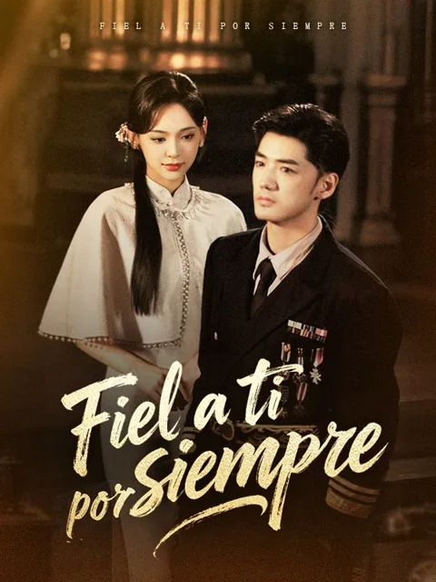 Fiel a ti por siempre (Doblado)