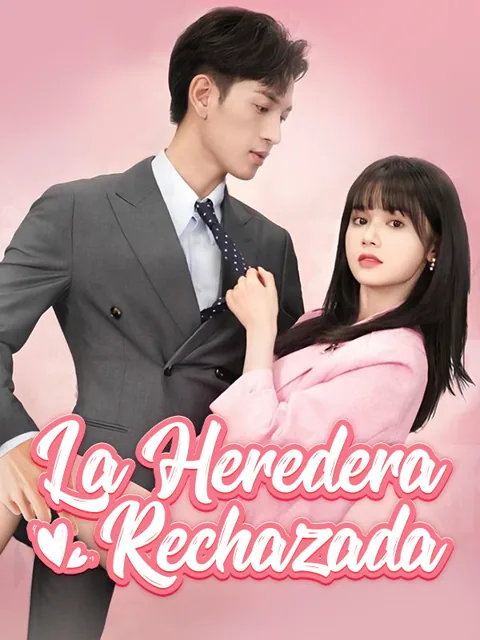 La Heredera Rechazada