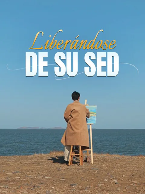 Liberándose de Su Sed