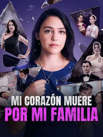 Mi corazón muere por mi familia