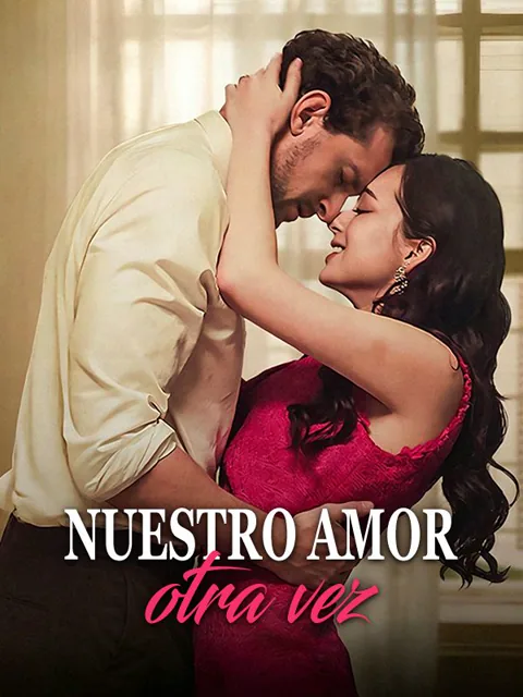 Nuestro amor, otra vez