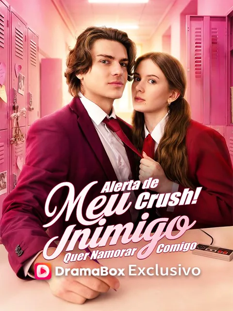 Alerta de Crush! Meu Inimigo Quer Namorar Comigo
