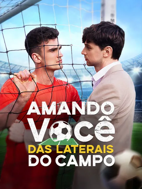 Amando Você das Laterais do Campo
