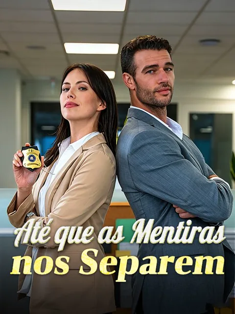 Até que as Mentiras nos Separem