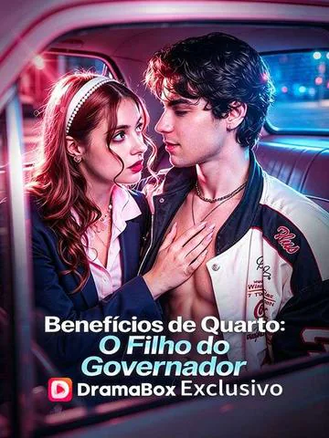 Benefícios do Quarto: O Filho do Governador