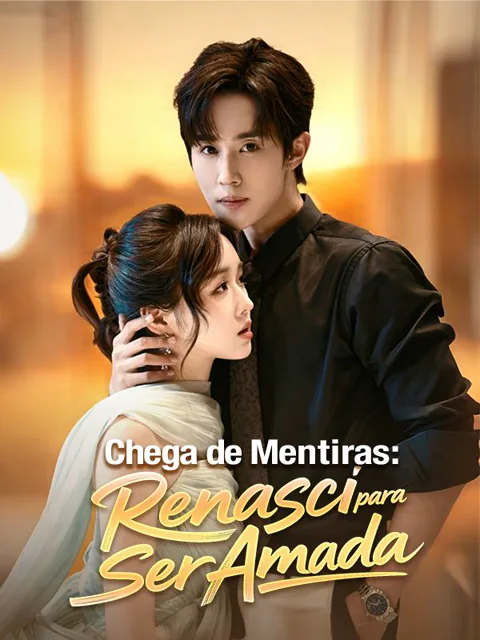 Chega de Mentiras: Renasci para Ser Amada