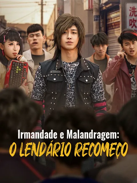 Irmandade e Malandragem: O Lendário Recomeço