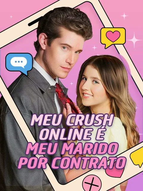 Meu Crush Online É Meu Marido por Contrato