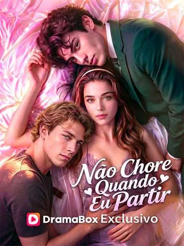 Não Chore Quando Eu Partir