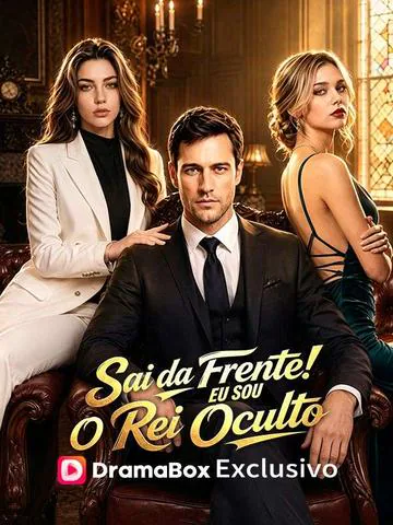 Sai da Frente! Eu Sou o Rei Oculto (Dublado)