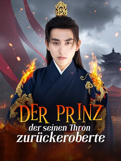 Der Prinz, der seinen Thron zurückeroberte