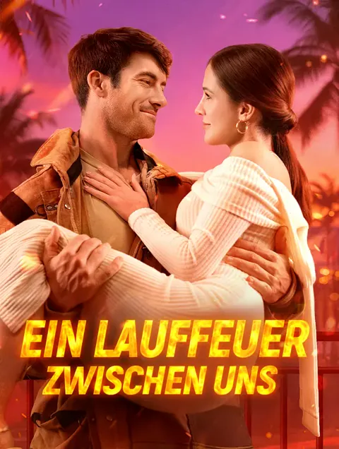 Ein Lauffeuer zwischen uns(Synchron)