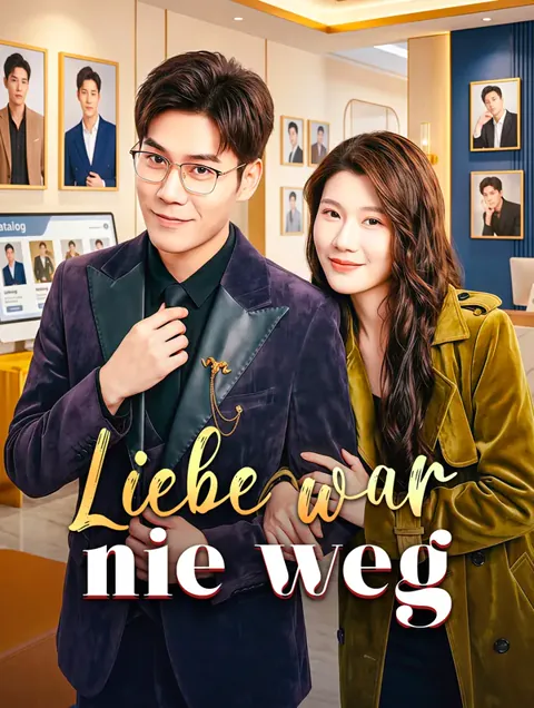 Liebe war nie weg