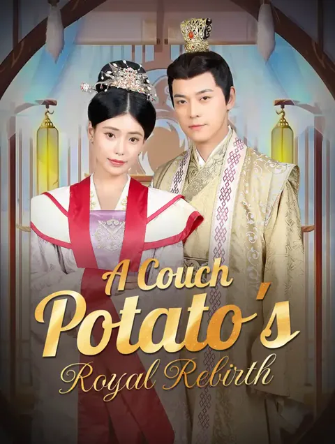 A Couch Potato's Royal Rebirth