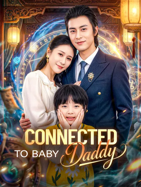 Connected to Baby Daddy