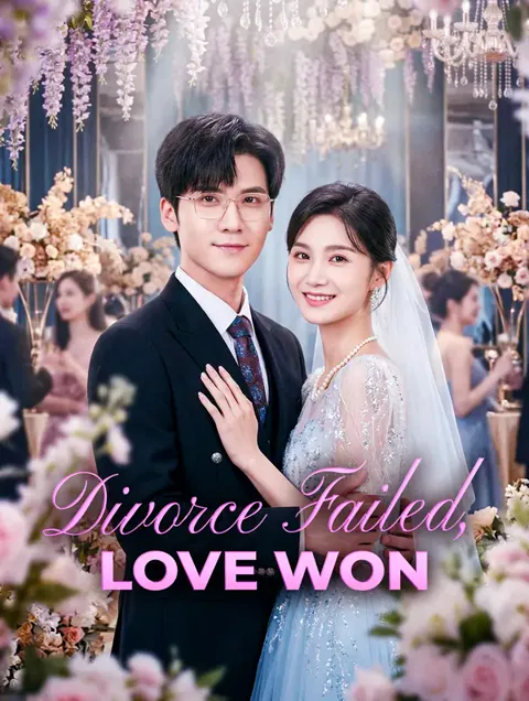 Divorce Failed, Love Won