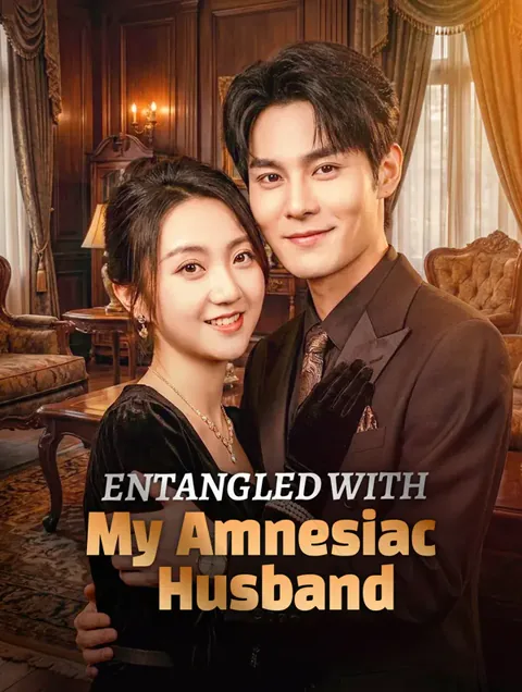 Entangled With My Amnesiac Husband