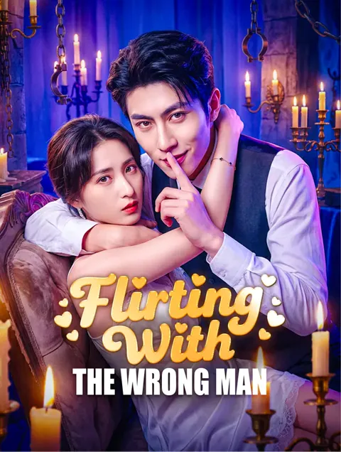 Flirting With the Wrong Man