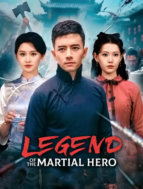 Legend of the Martial Hero(Dubbed)