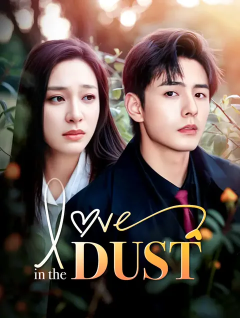 Love in the Dust