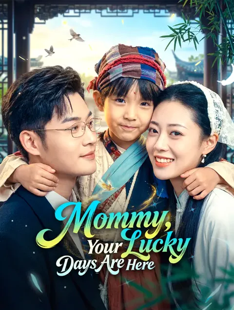Mommy, Your Lucky Days Are Here