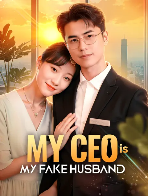 My CEO Is My Fake Husband(Dubbed)