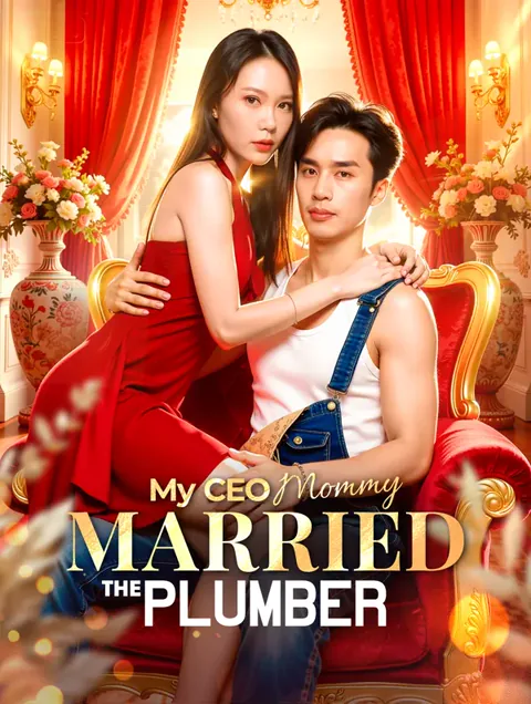 My CEO Mommy Married the Plumber